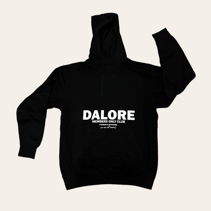 Dalore Black "Members Only" Hoodie